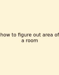 How To Figure Out Area Of A Room