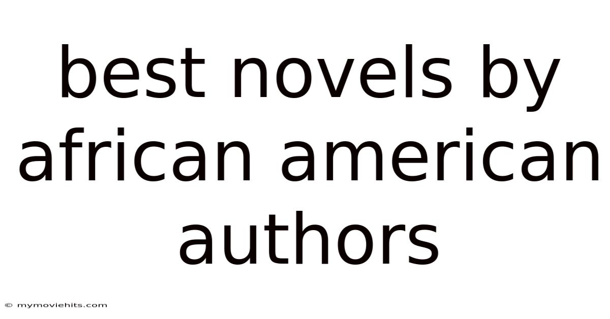 Best Novels By African American Authors