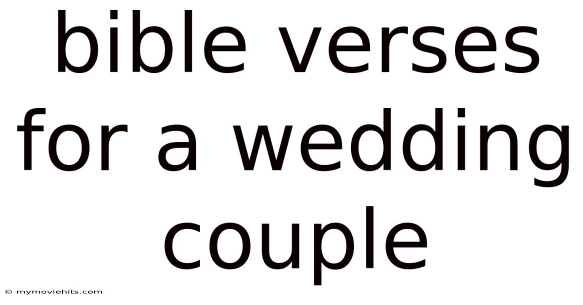 Bible Verses For A Wedding Couple
