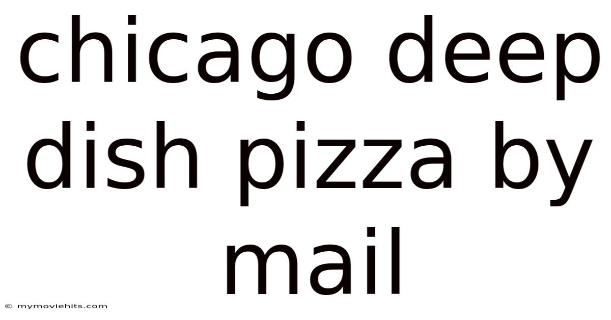 Chicago Deep Dish Pizza By Mail