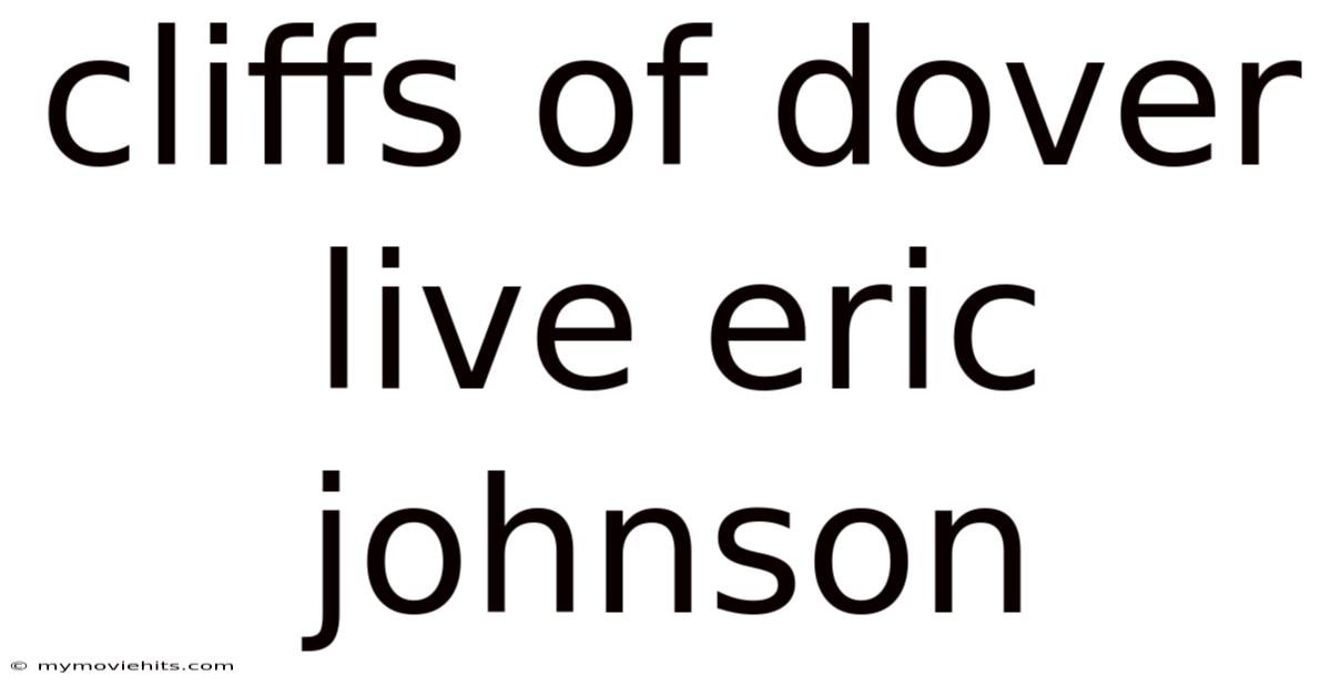 Cliffs Of Dover Live Eric Johnson