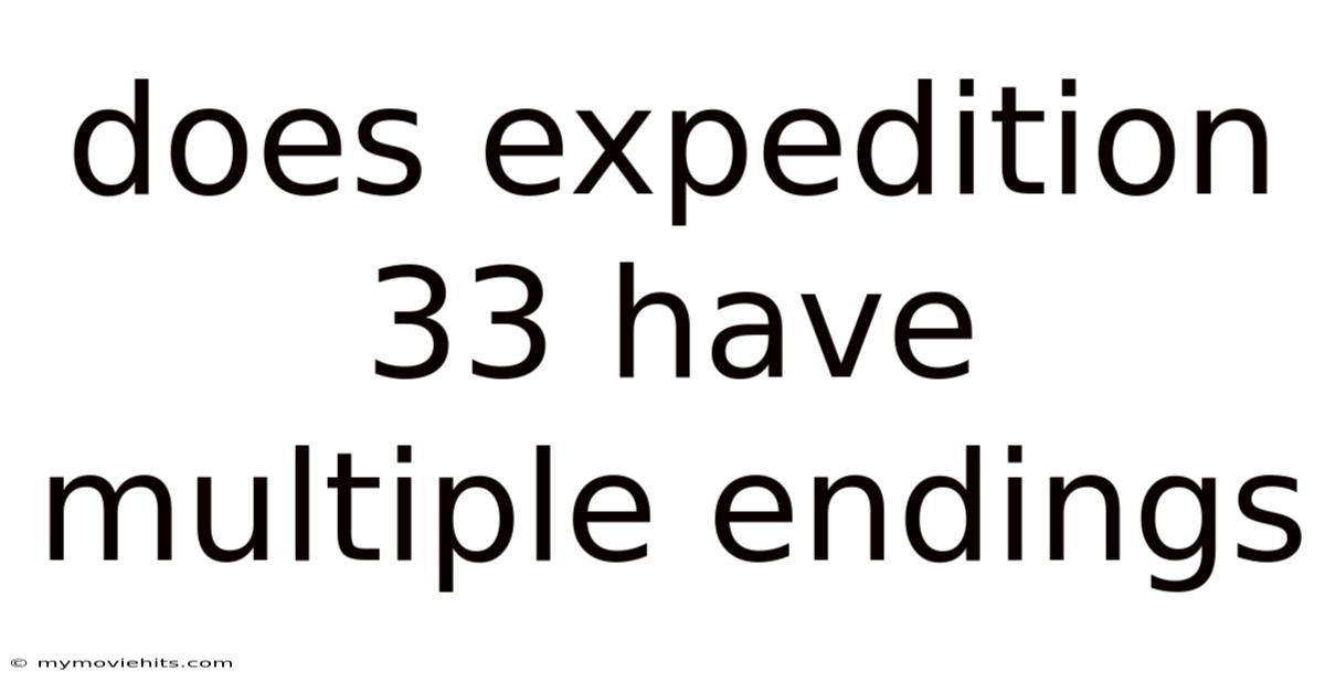Does Expedition 33 Have Multiple Endings