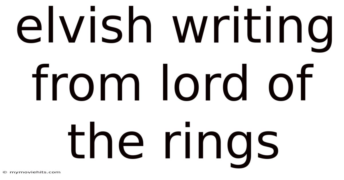 Elvish Writing From Lord Of The Rings