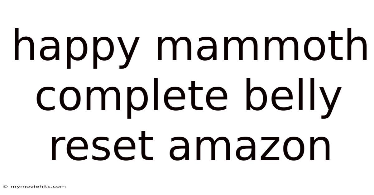 Happy Mammoth Complete Belly Reset Amazon