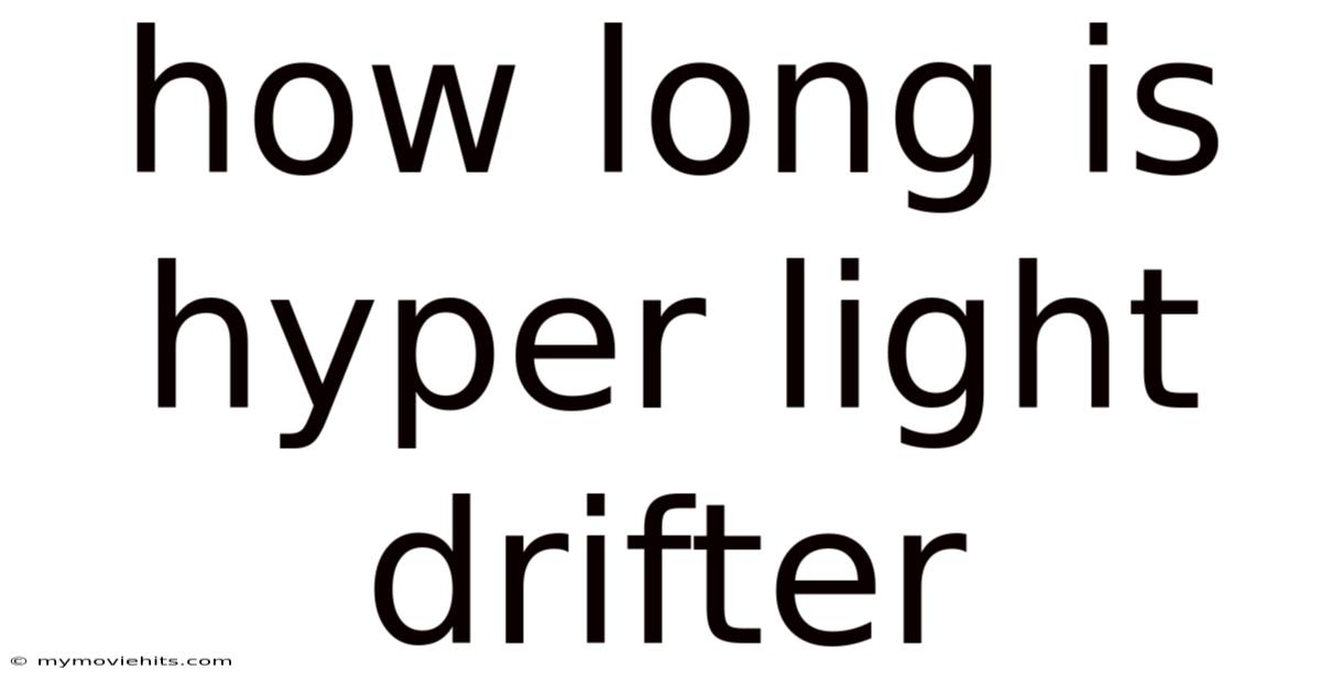 How Long Is Hyper Light Drifter