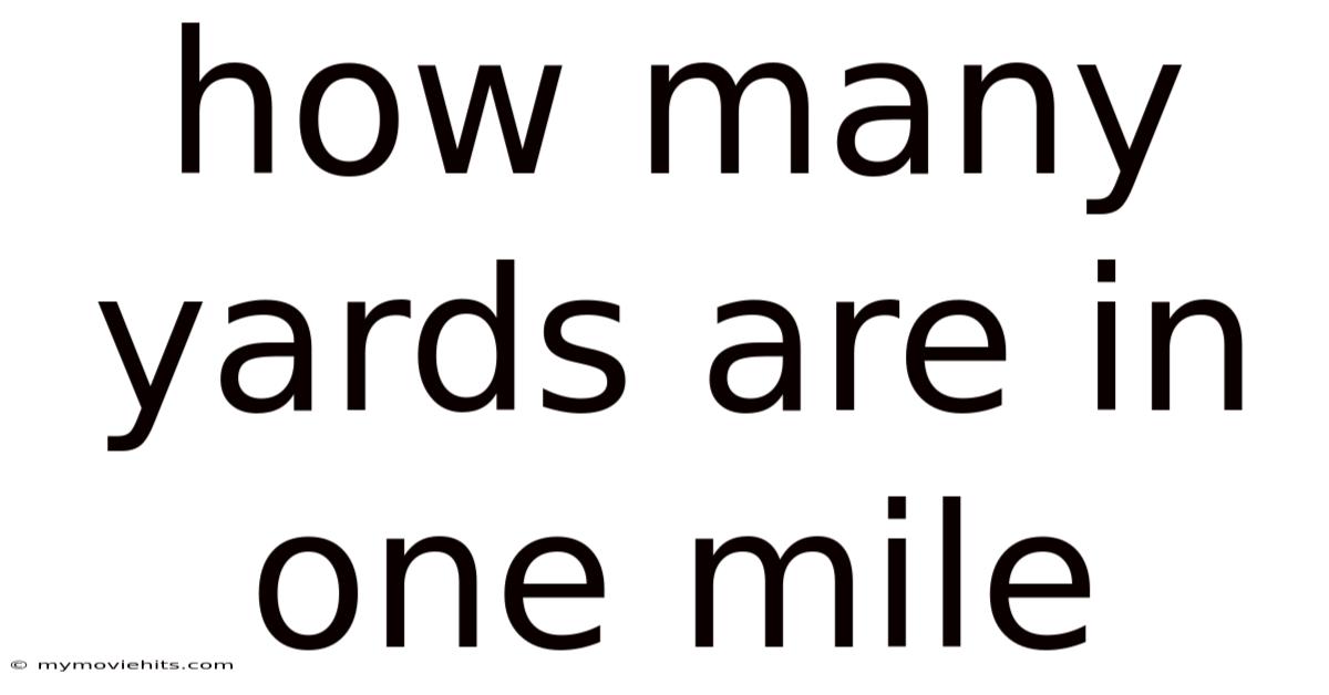 How Many Yards Are In One Mile
