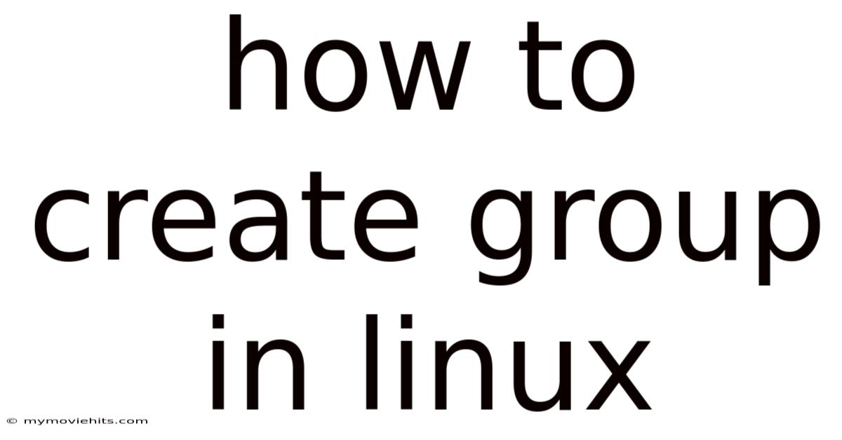 How To Create Group In Linux