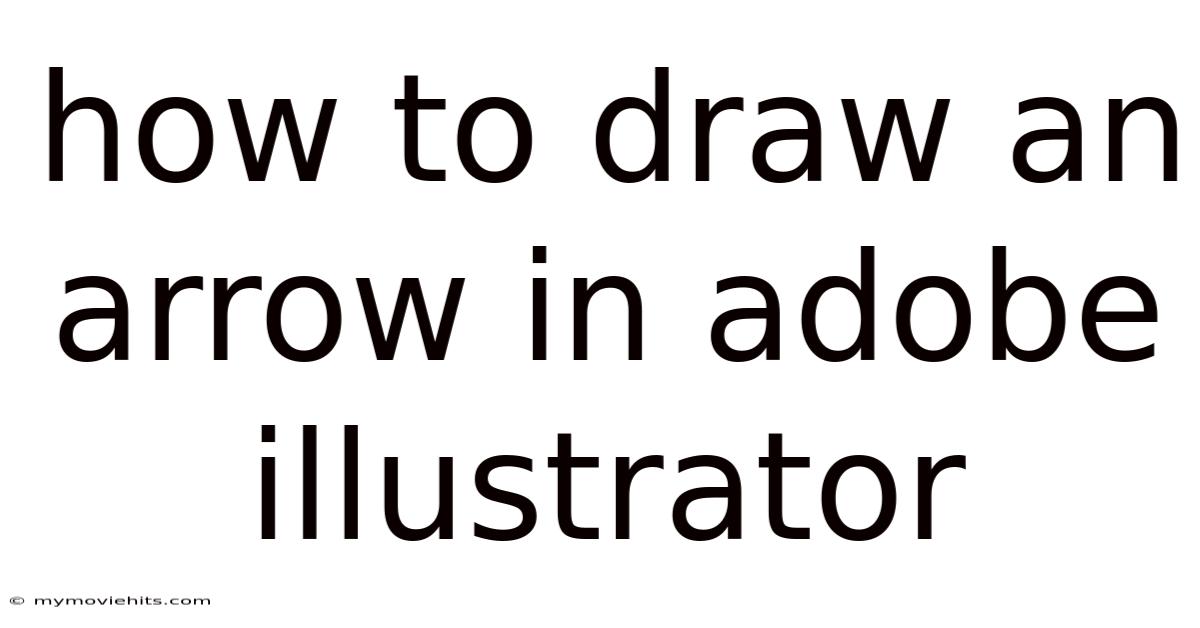 How To Draw An Arrow In Adobe Illustrator