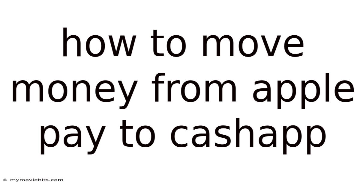How To Move Money From Apple Pay To Cashapp