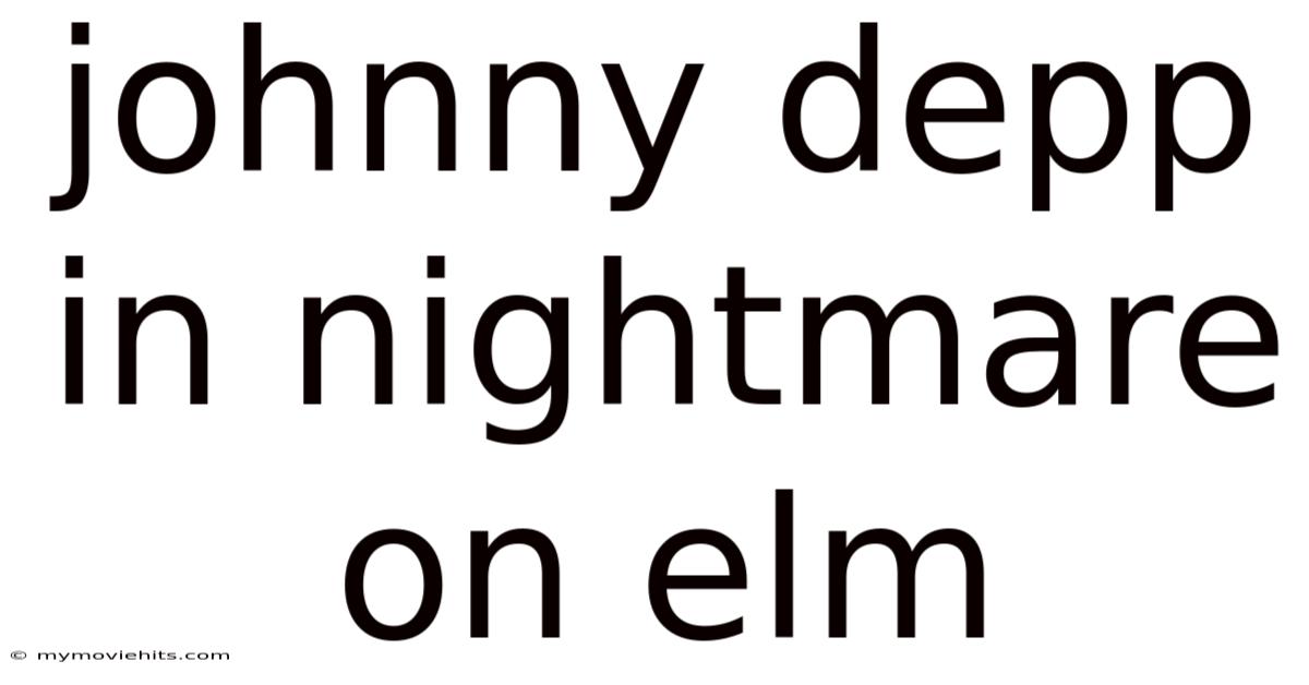 Johnny Depp In Nightmare On Elm