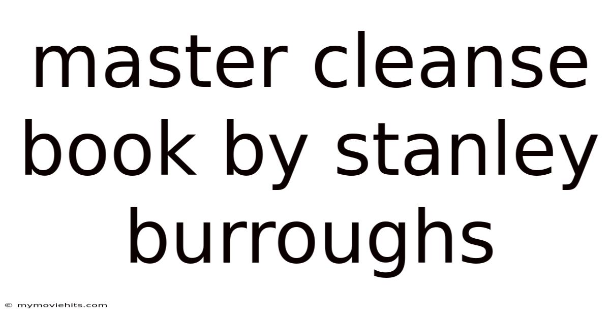 Master Cleanse Book By Stanley Burroughs