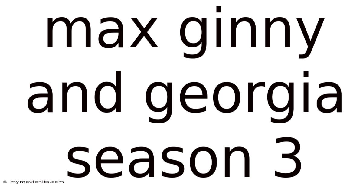 Max Ginny And Georgia Season 3