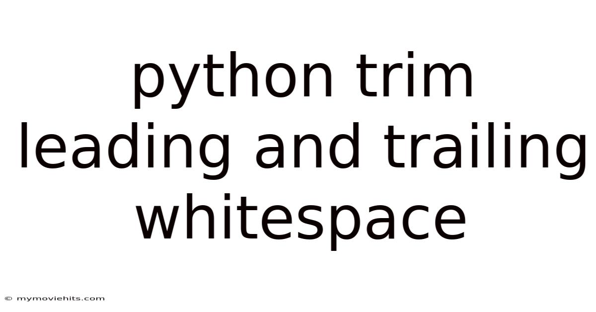 Python Trim Leading And Trailing Whitespace