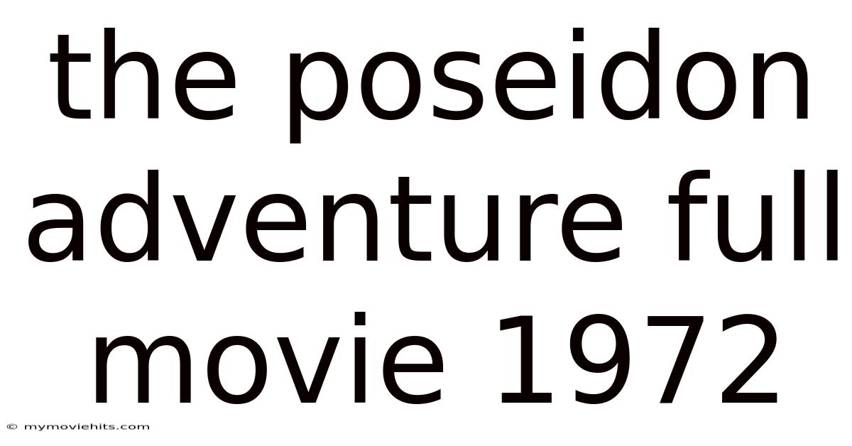 The Poseidon Adventure Full Movie 1972